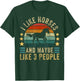 I Like Horses and Maybe 3 People Funny Horse Lover Saying T-Shirt - T-Shirt | Forest
