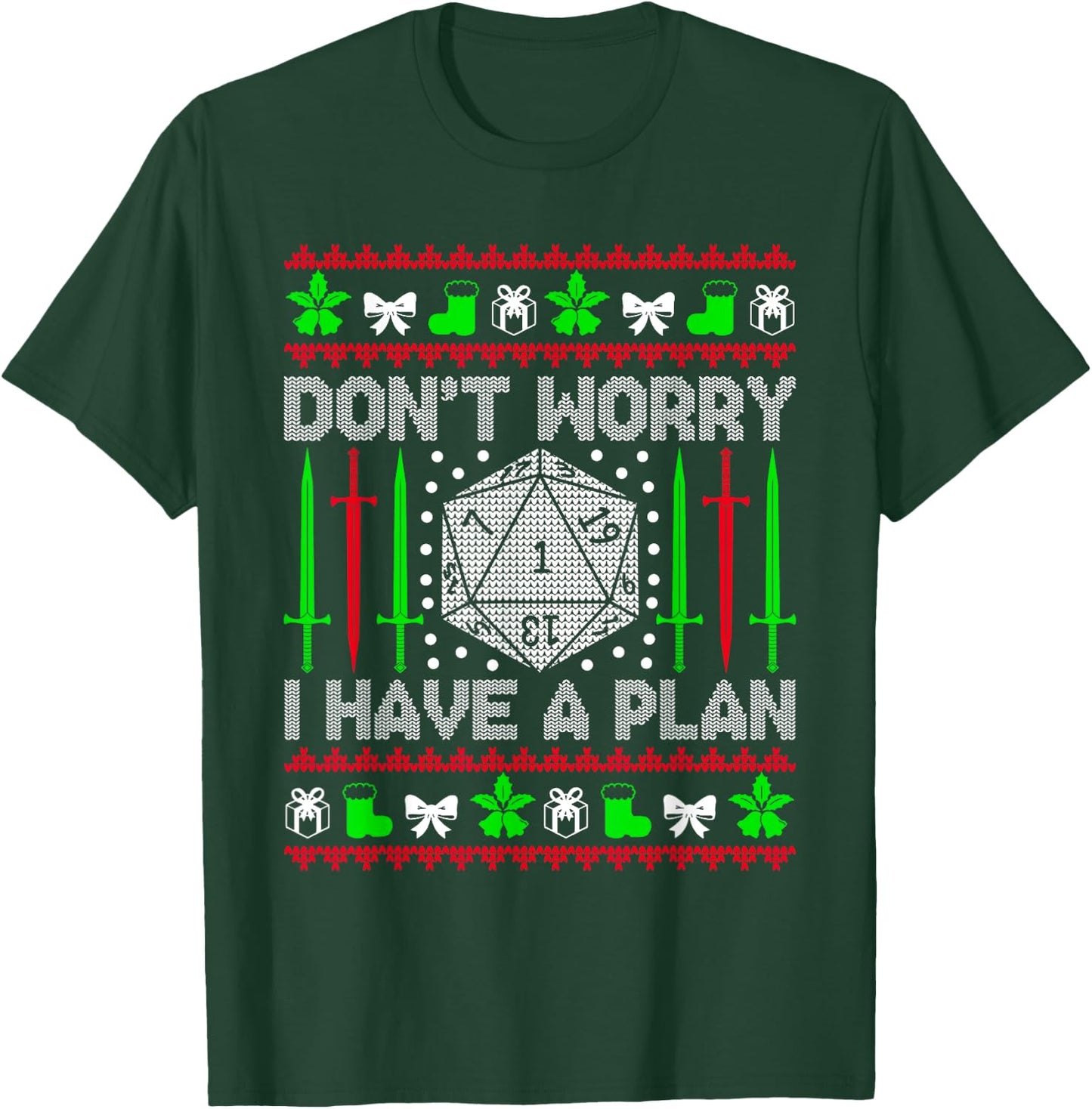 Don't Worry I have Plan Christmas D20 Ugly Tabletop Sweaters T-Shirt - T-Shirt | Forest