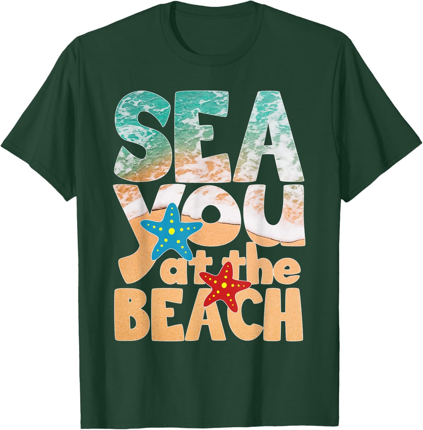 Sea You At The Beach Ocean Swimming Pool Swimmer Swim Men Women Kids T-Shirt - T-Shirt | Forest