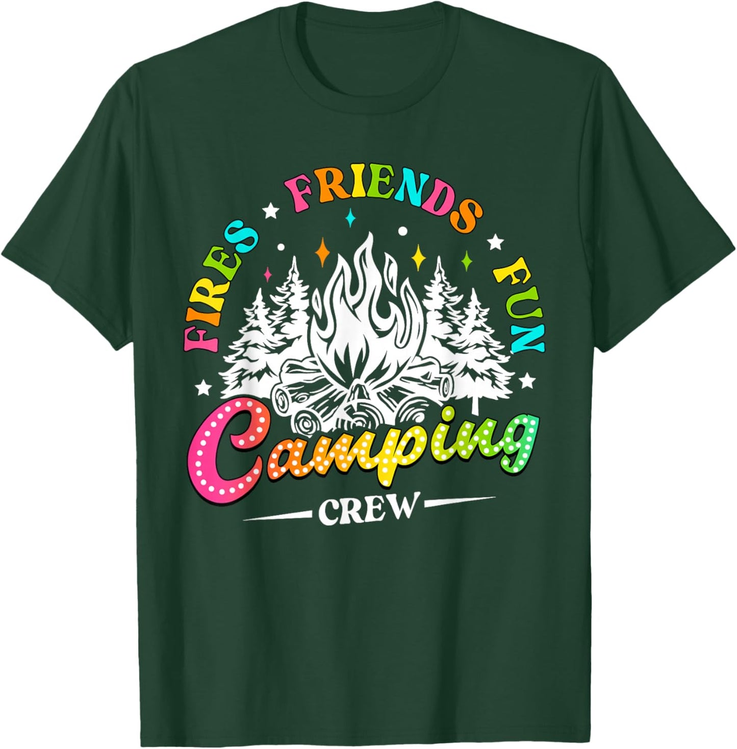 Camping Crew Fires Friends Fun Summer Vibes Camper Women Men T-Shirt - T-Shirt | Forest