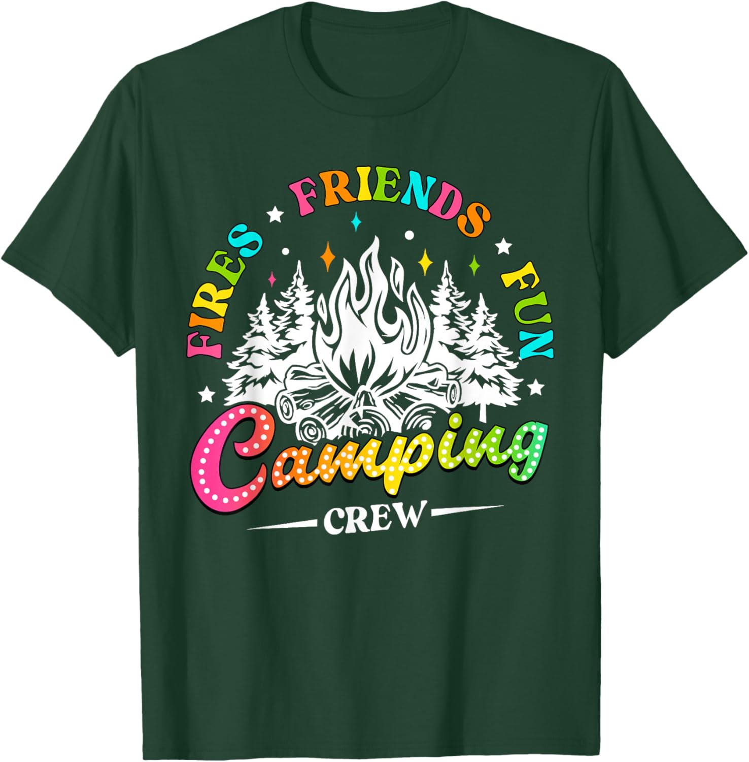 Camping Crew Fires Friends Fun Summer Vibes Camper Women Men T-Shirt - T-Shirt | Forest