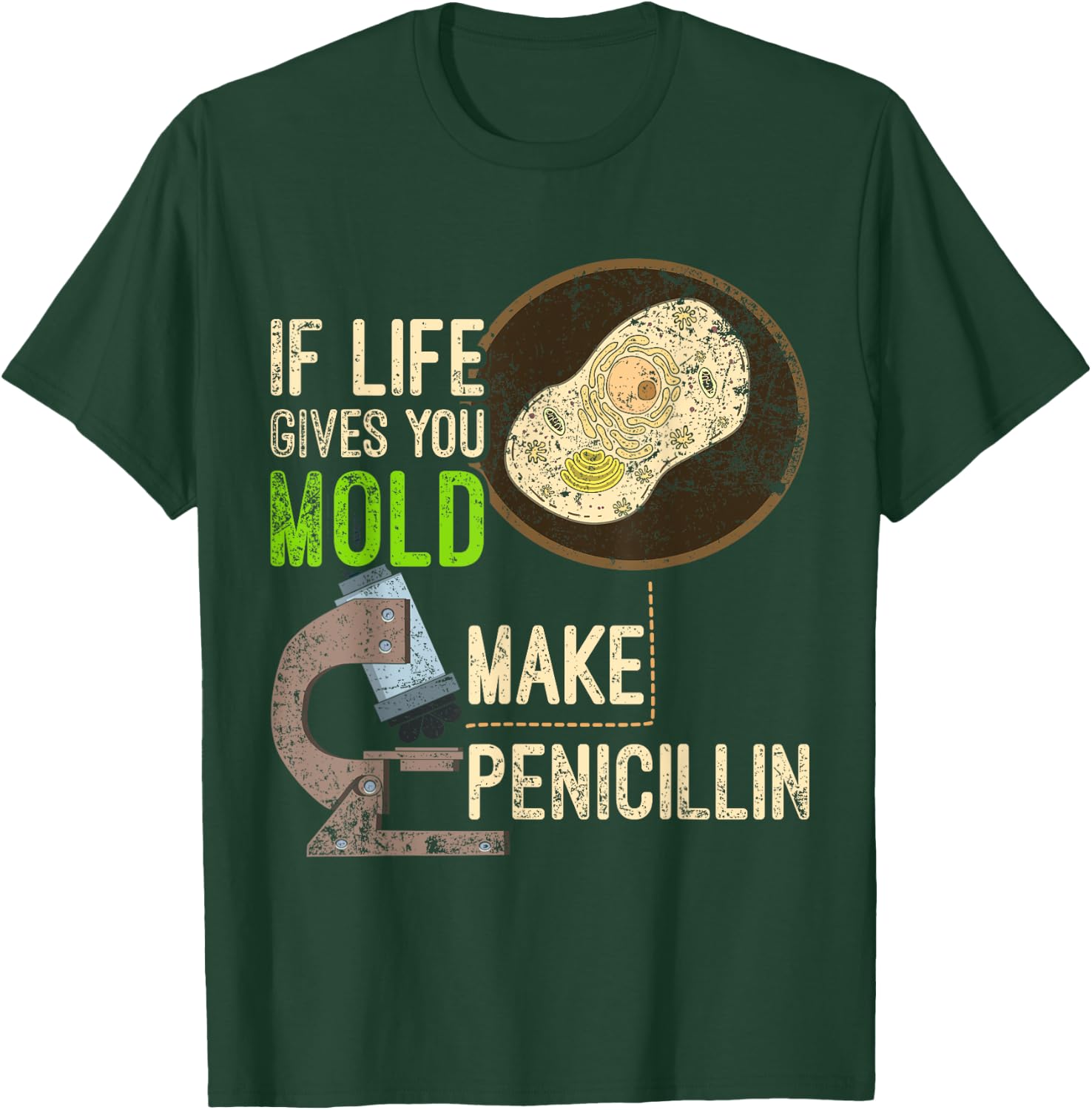 Funny Microbiology Mold Penicillin Scientist Gift Biology T-Shirt - T-Shirt | Forest