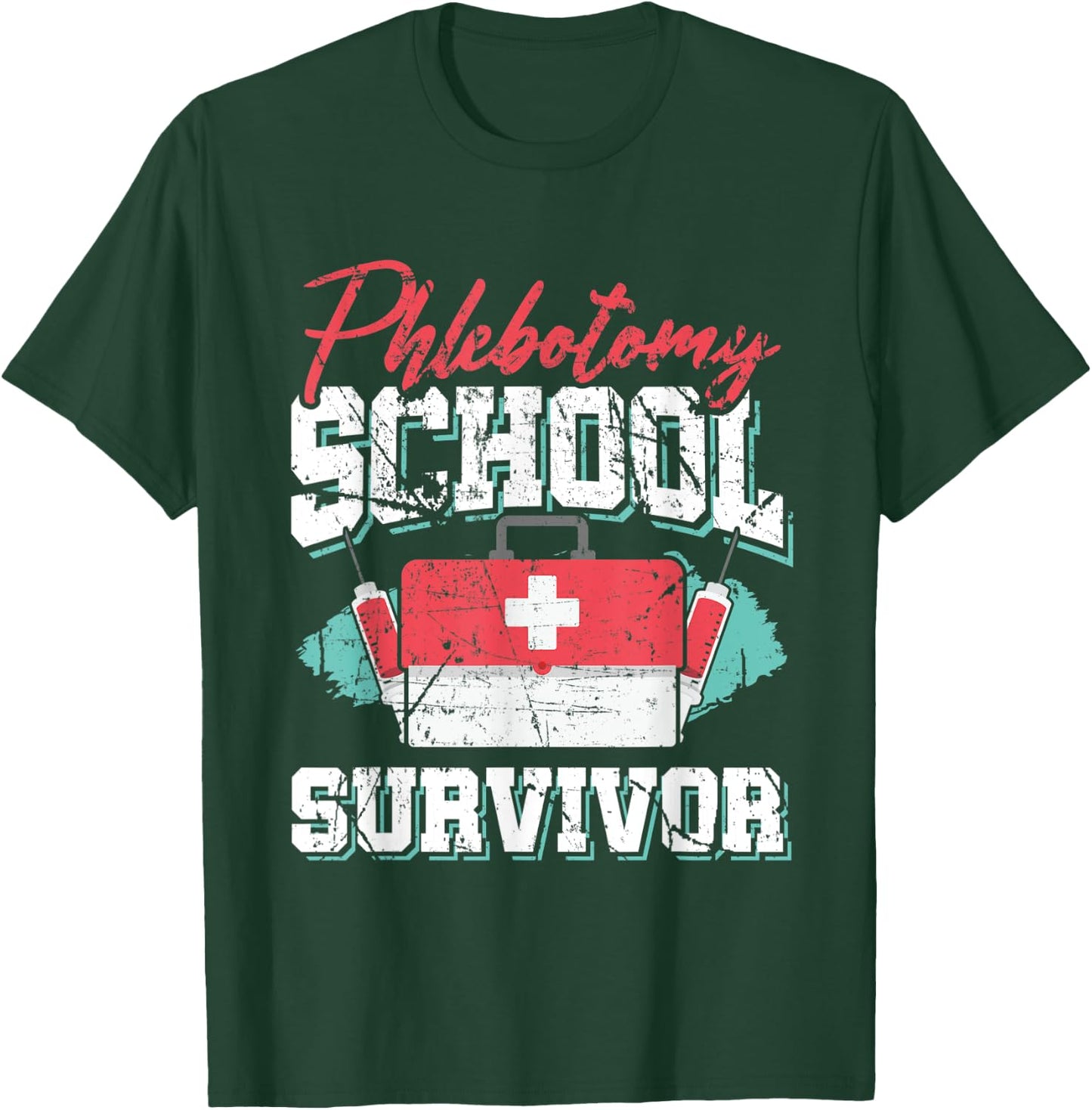 Vintage Phlebotomy School Survivor Quote - Graduation Gift T-Shirt - T-Shirt | Forest