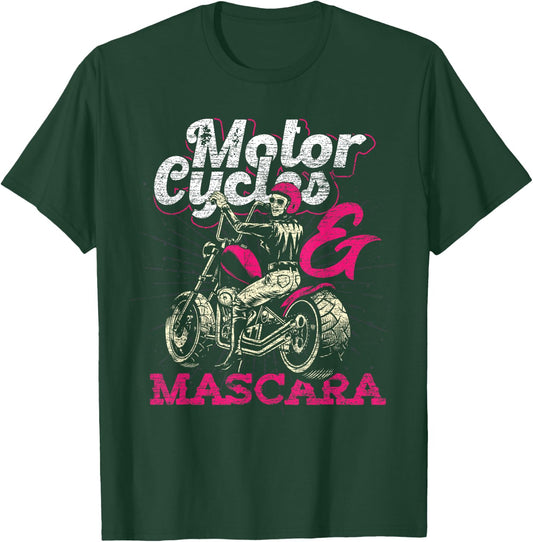 Moto Rider Women Girls Gift Motorcycles And Mascara Biker T-Shirt - T-Shirt | Forest