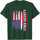 Cybersecurity IT Analyst US Flag Certified Tech Security T-Shirt - T-Shirt | Forest