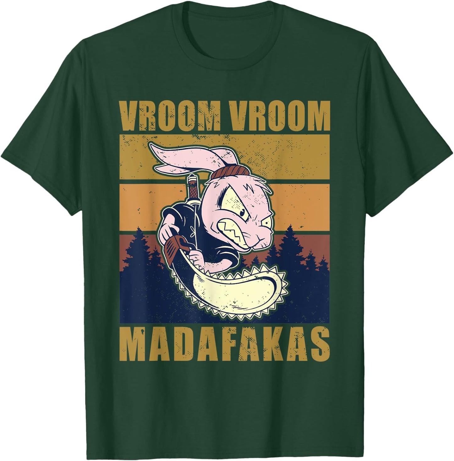 Vroom Vroom Madafakas Rabbit T-Shirt - T-Shirt | Forest