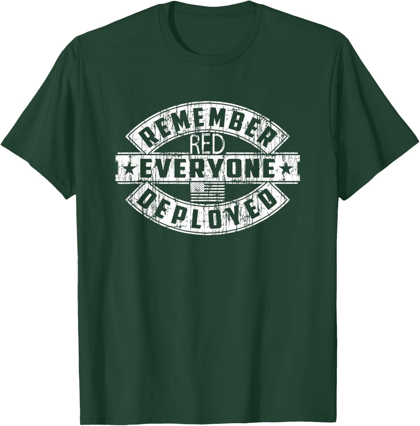 United States Military RED Remember Everyone Deployed Army T-Shirt - T-Shirt | Forest