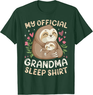 Cute Sloths Mother's Day, My Official Grandma Sleep Shirt T-Shirt - T-Shirt | Forest