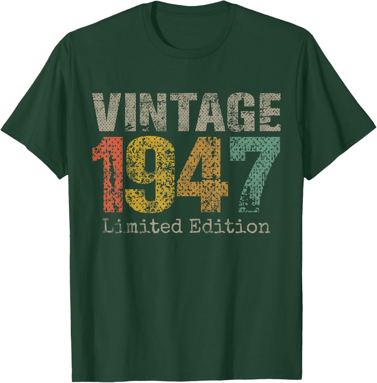 Vintage 1947 Limited Edition 78th Birthday Gifts 78 Year Old T-Shirt - T-Shirt | Forest