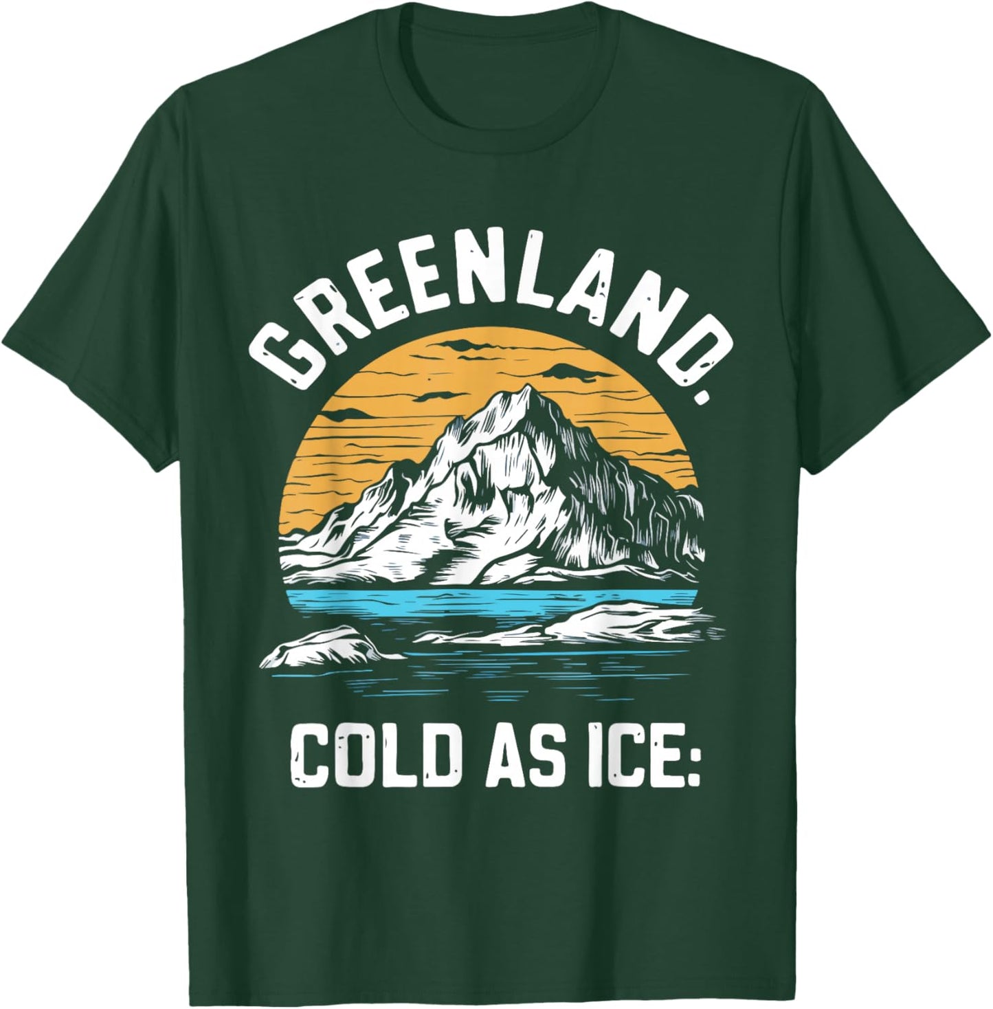 Iceberg Greenland Snow Mountain Arctic Souvenir T-Shirt - T-Shirt | Forest
