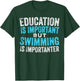 Education Is Important But Swimming Is Importanter Swimmer T-Shirt - T-Shirt | Forest