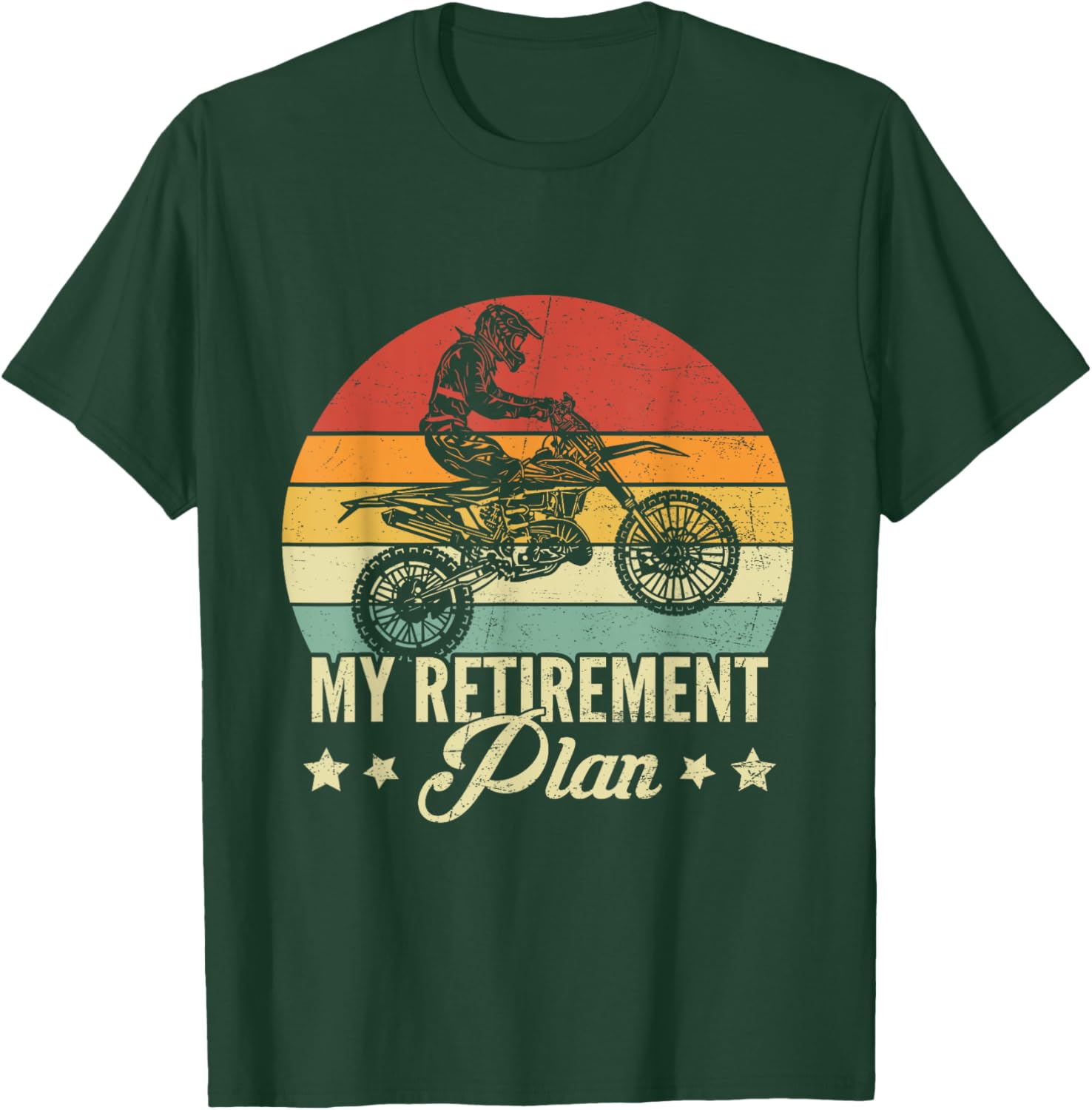 My Retirement Plan Is Dirt Bike Vintage Motocross Rider T-Shirt - T-Shirt | Forest