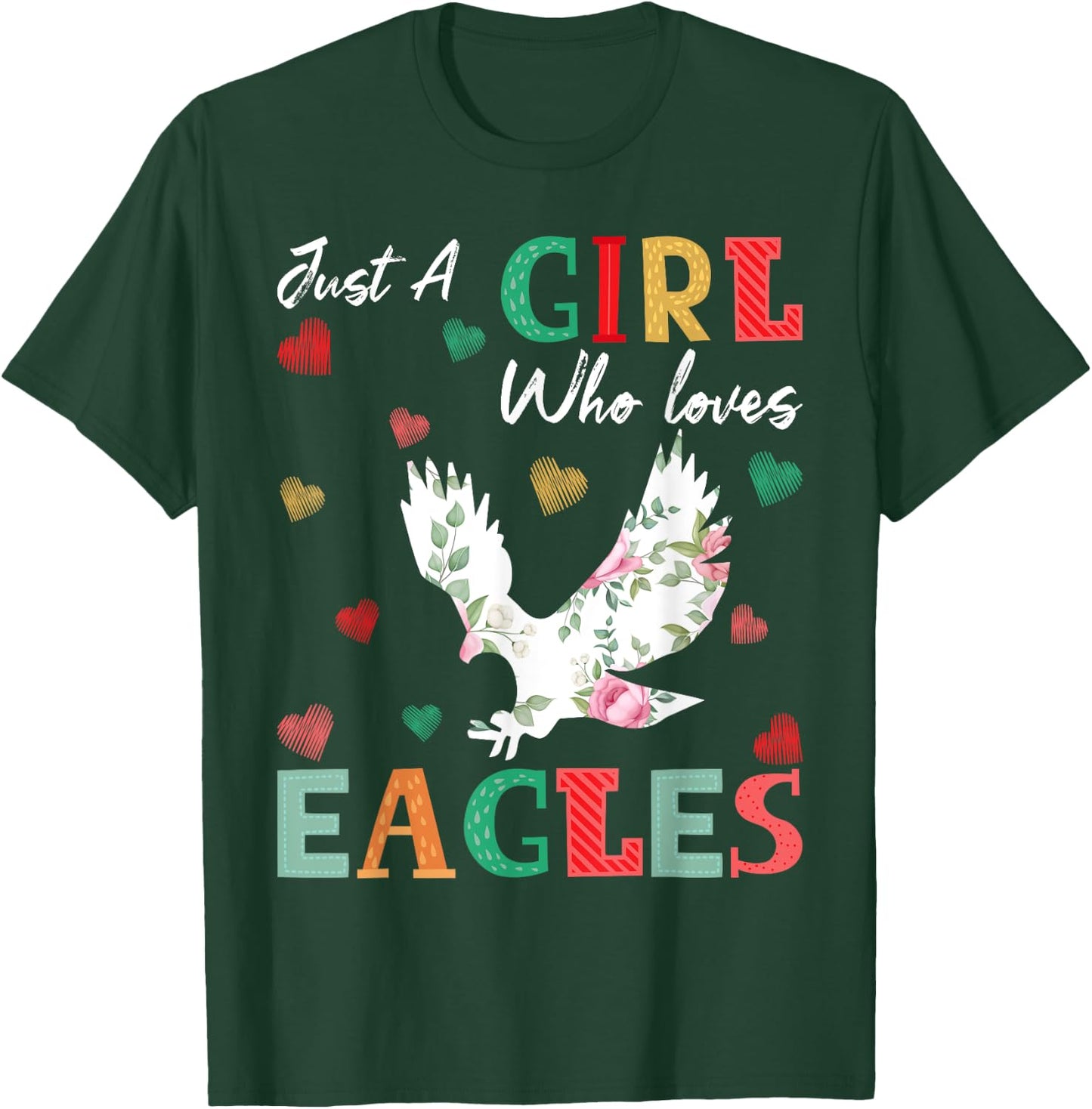 Eagle Bird Lover Just A Girl Who Loves Eagles T-Shirt - T-Shirt | Forest