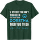 Doretha Name - Try What Doretha Told You To Do T-Shirt - T-Shirt | Forest