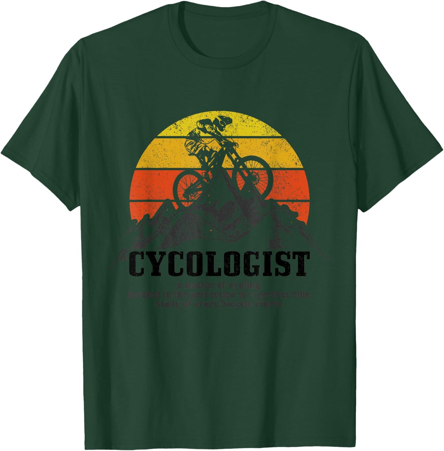 Cycologist Mountain Bike MTB Funny Mountain Biker Gift T-Shirt - T-Shirt | Forest