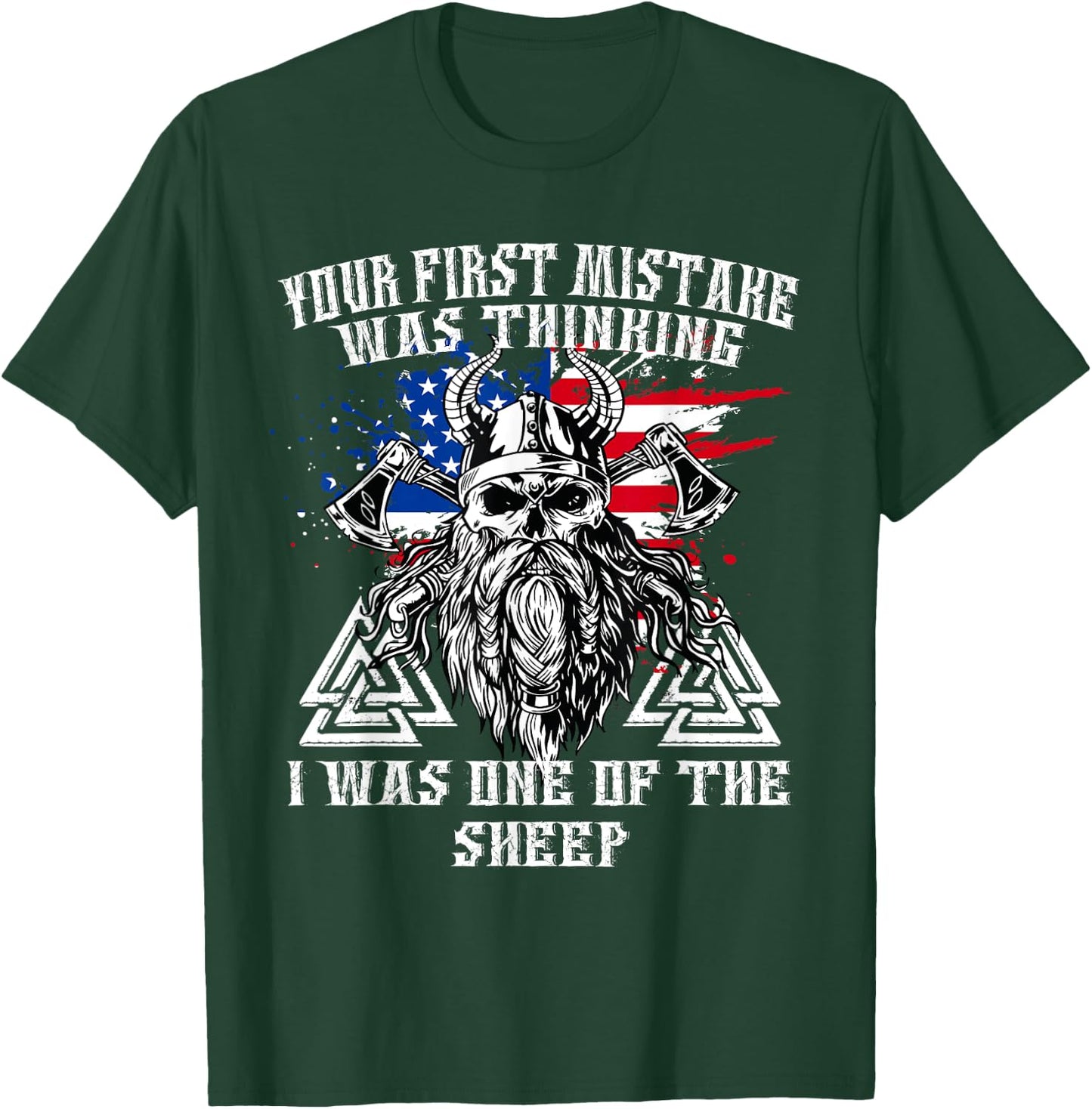 Your First Mistake Was Thinking I Was One of the Sheep Skull T-Shirt - T-Shirt | Forest