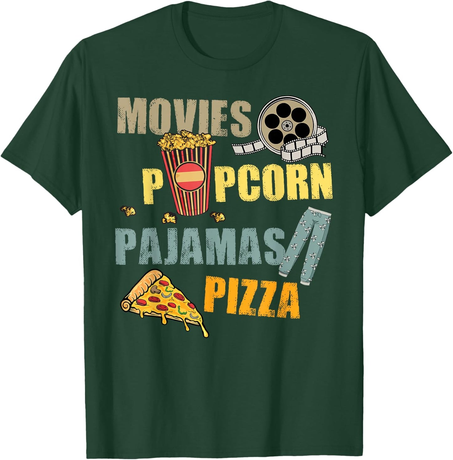 Movies Popcorn Pajamas Pizza Movie Night T-Shirt - T-Shirt | Forest