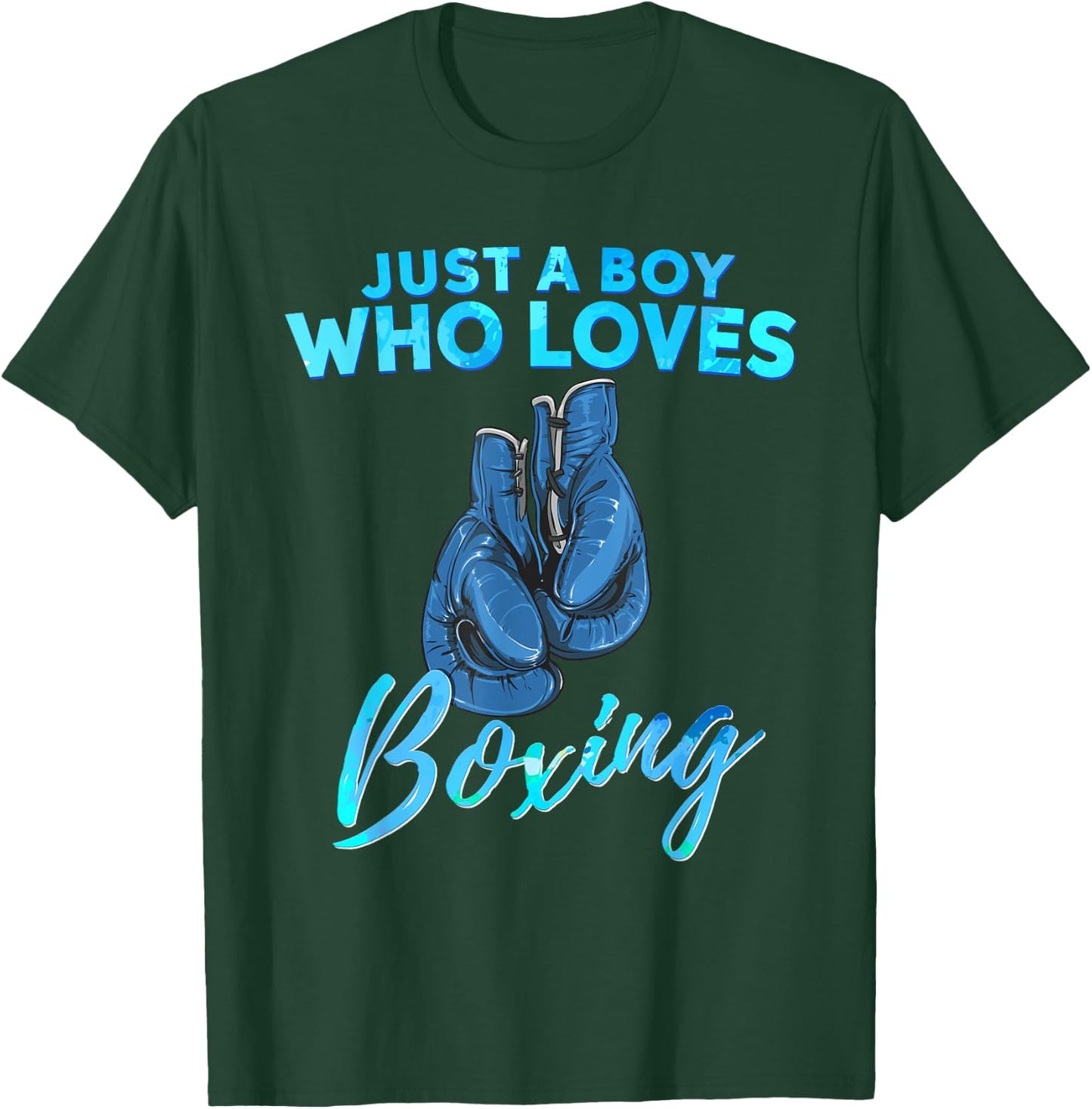 Just a Boy Who Loves Boxing Boxing Gift Boys T-Shirt - T-Shirt | Forest