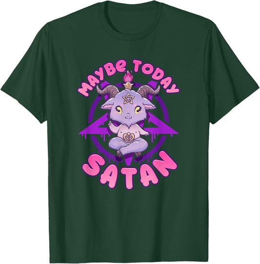 Maybe Today Satan I Cute Kawaii Anime Baphomet T-Shirt - T-Shirt | Forest