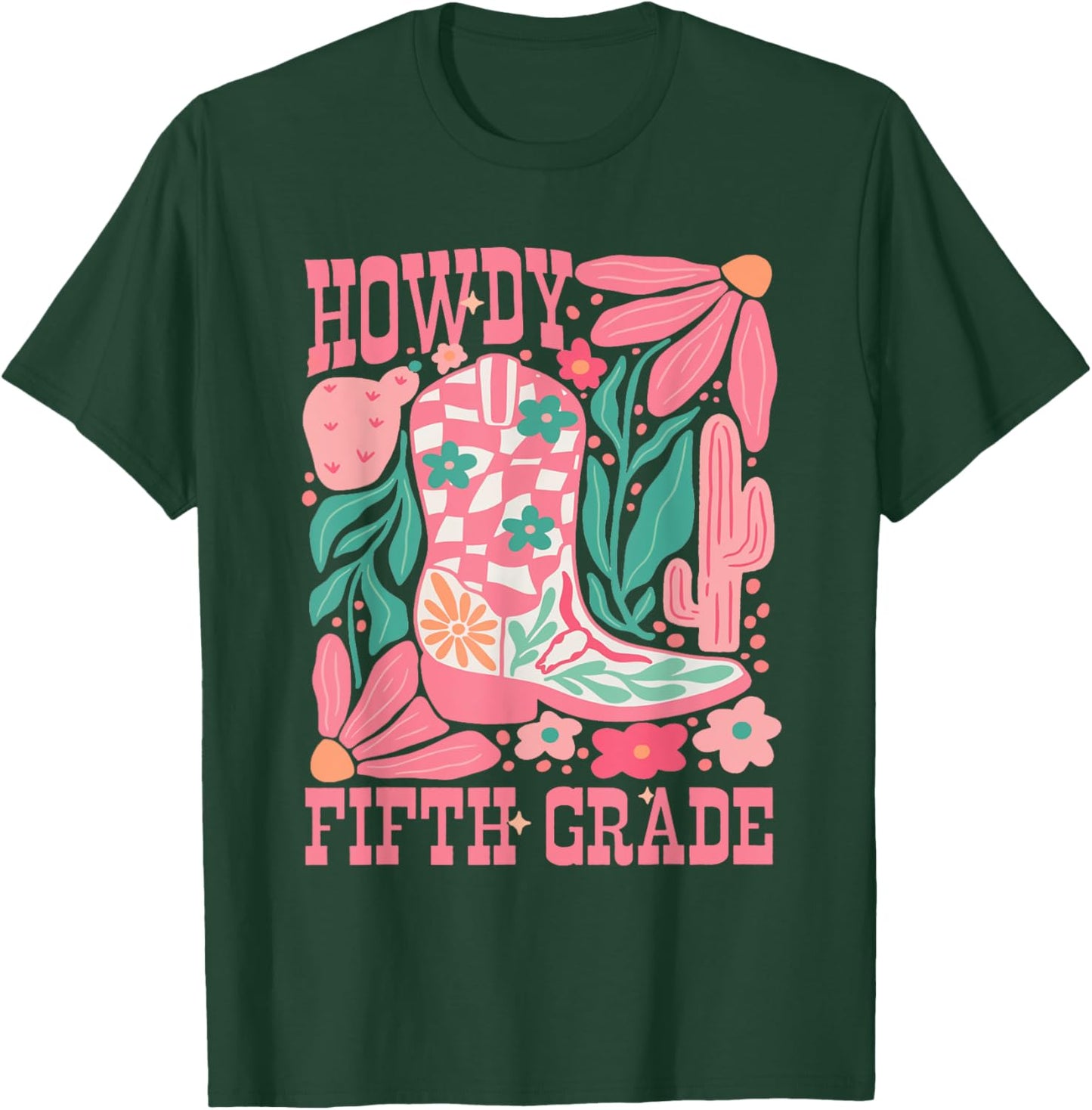Howdy Fifth Grade Western 5th Grade Teacher Cowboy Cowgirl T-Shirt - T-Shirt | Forest