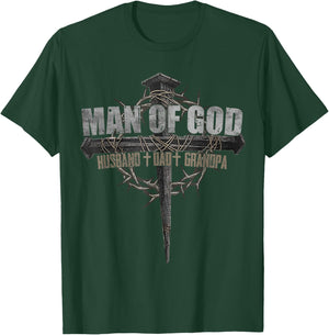 Man Of God Husband Dad Grandpa Cross Christian T-Shirt - T-Shirt | Forest