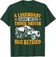 A Legendary Cement Mixer Truck Driver Has Retired Retirement T-Shirt - T-Shirt | Forest