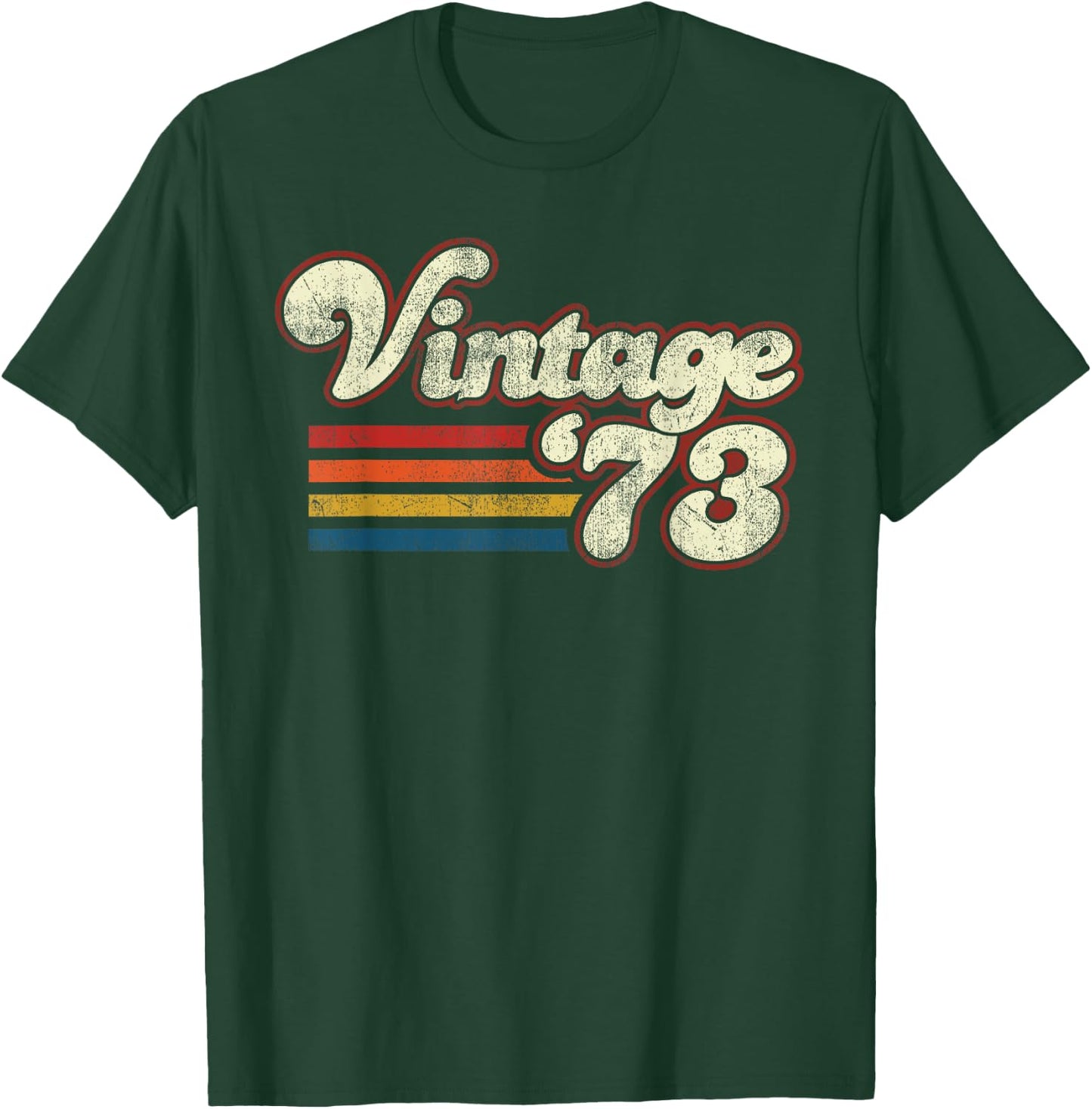 Vintage 1973 Birthday T-Shirt - T-Shirt | Forest