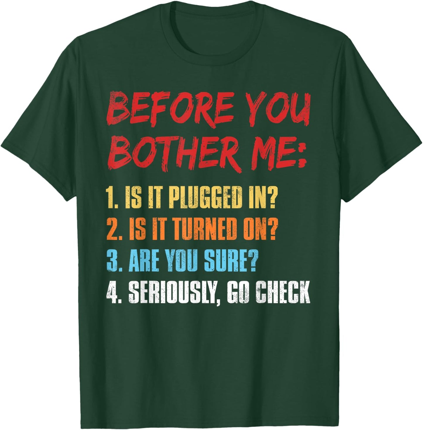IT Funny Computer Information Technology T-Shirt - T-Shirt | Forest