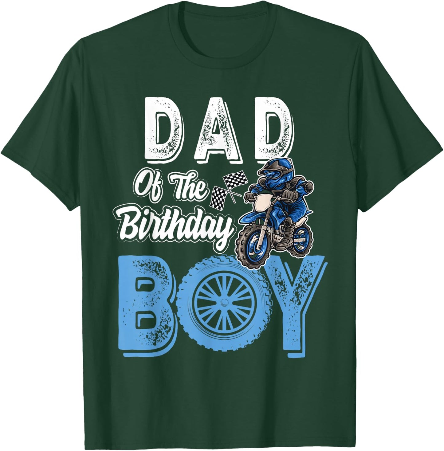 Dad of the Birthday Boy Dirt Bike B-day motocross Party T-Shirt - T-Shirt | Forest
