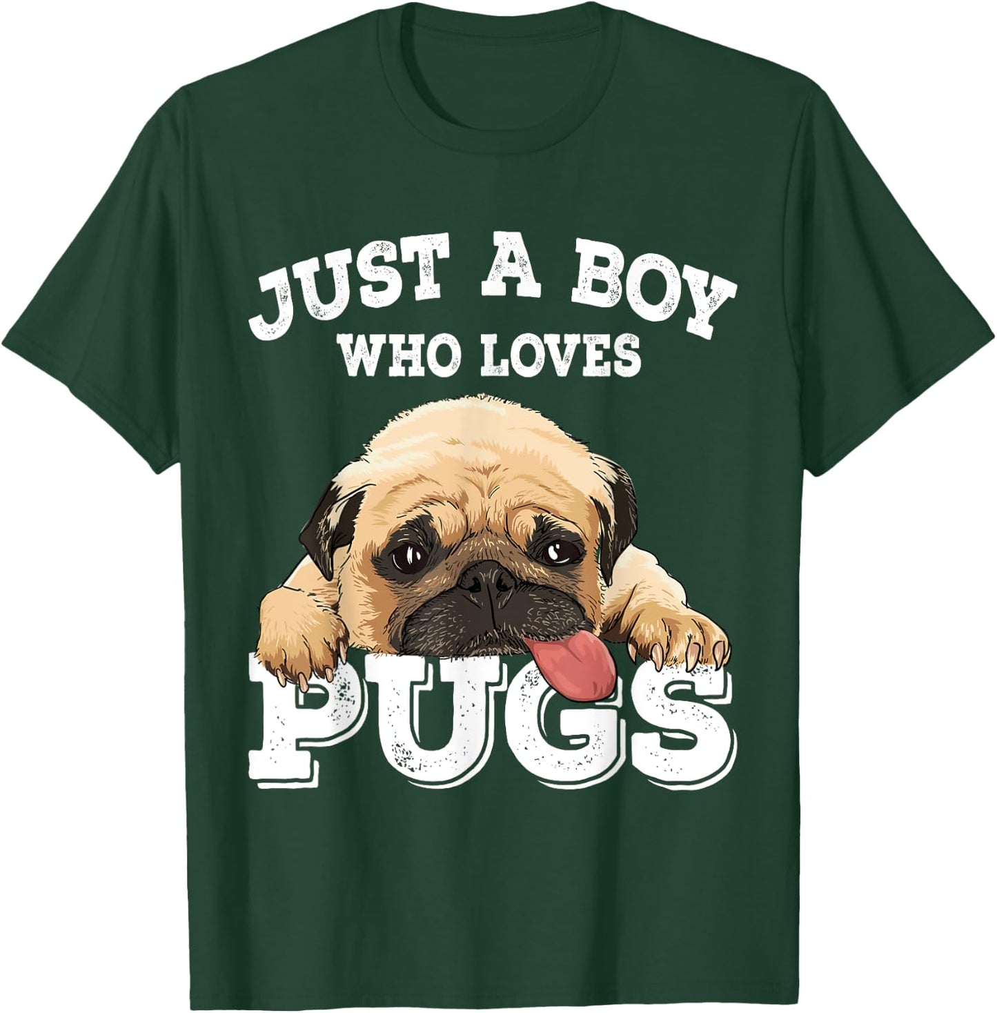 Just a Boy who loves Pugs Funny Pug Lover Gift Boys T-Shirt - T-Shirt | Forest