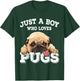 Just a Boy who loves Pugs Funny Pug Lover Gift Boys T-Shirt - T-Shirt | Forest