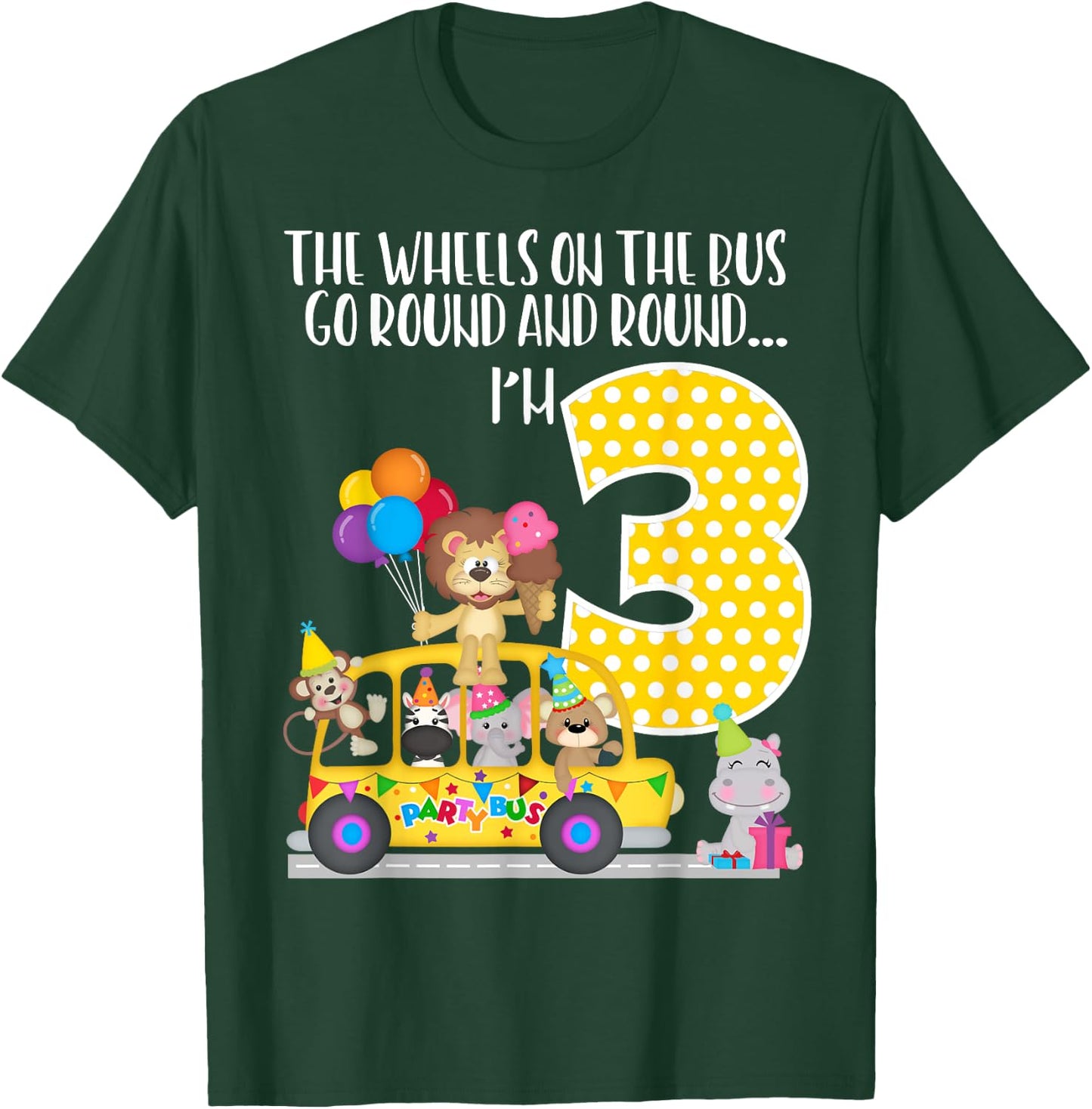 The Wheels On The Bus 3rd Birthday 3 Yrs Old Family Matching T-Shirt - T-Shirt | Forest