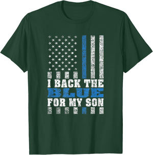 I Back The Blue For My Son Proud Police Mom Dad Parents Gift T-Shirt - T-Shirt | Forest