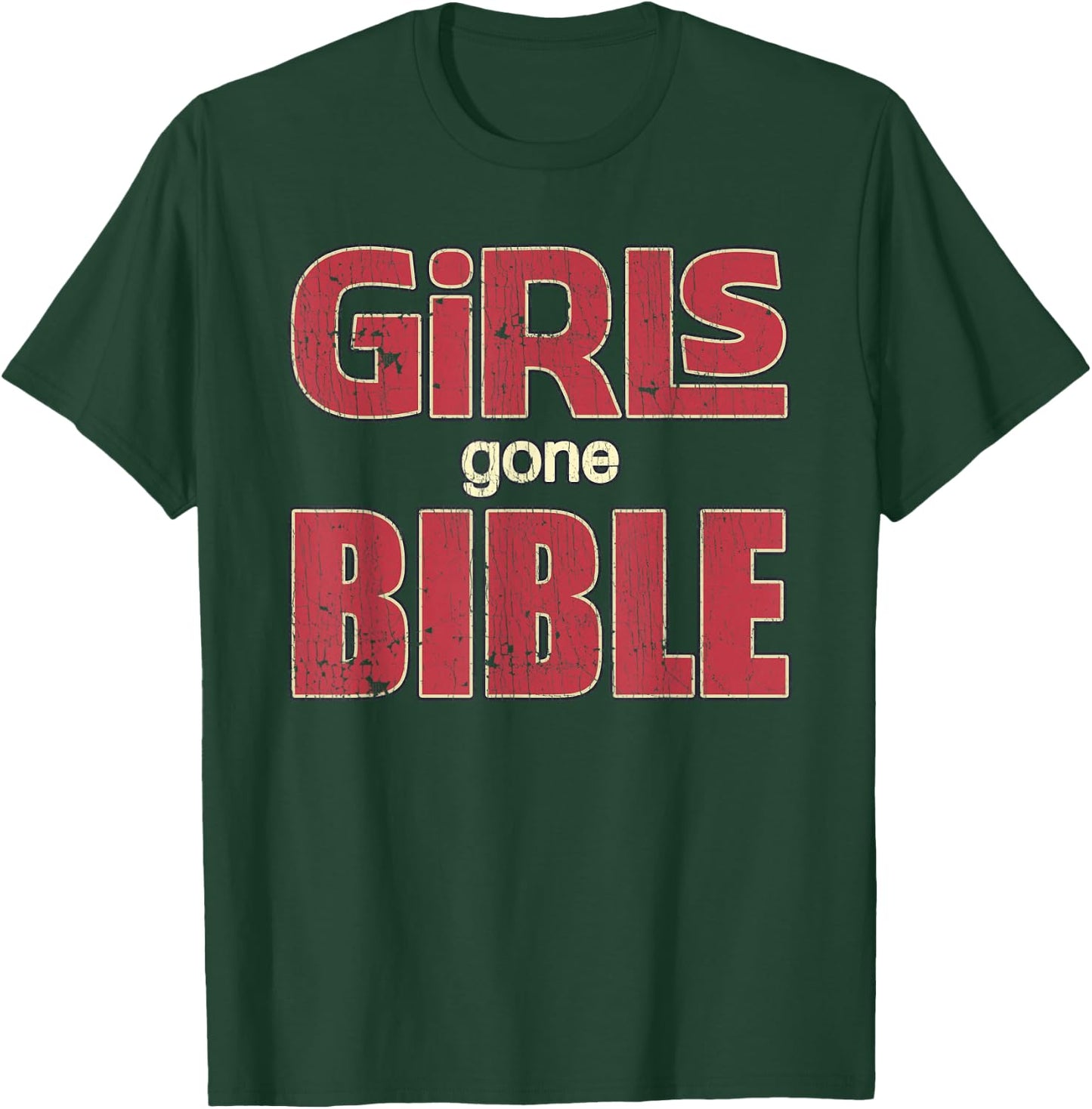 Girls Gone Bible Christian Lover Jesus Bible Verse T-Shirt - T-Shirt | Forest