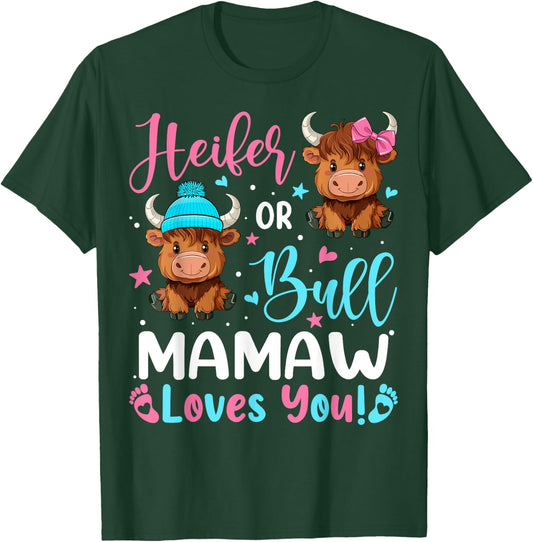 Bull or Heifer Mamaw Loves You Highland Cow Lover T-Shirt - T-Shirt | Forest