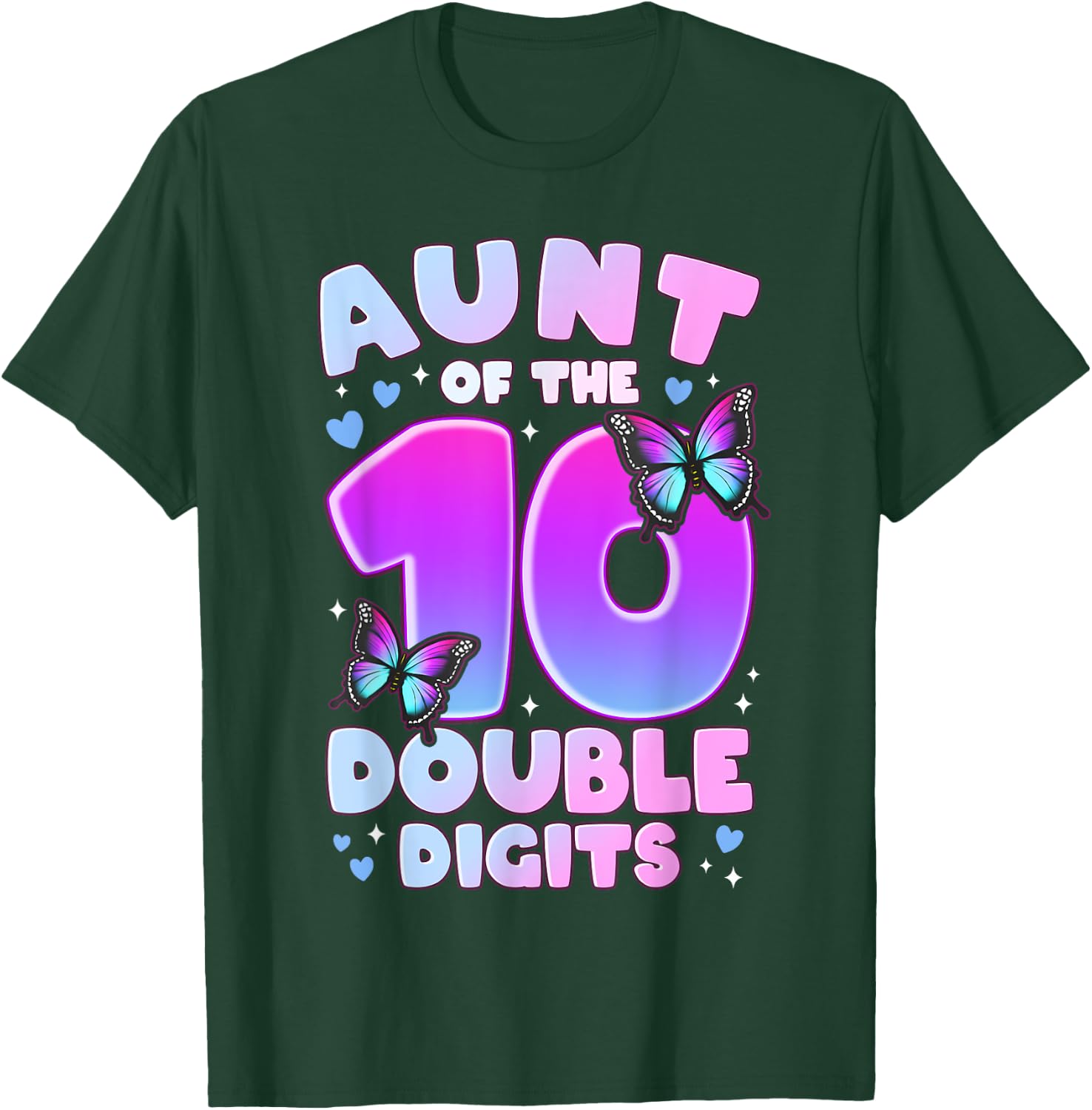 Aunt of The Double Digits 10th Birthday Girl Butterfly T-Shirt - T-Shirt | Forest