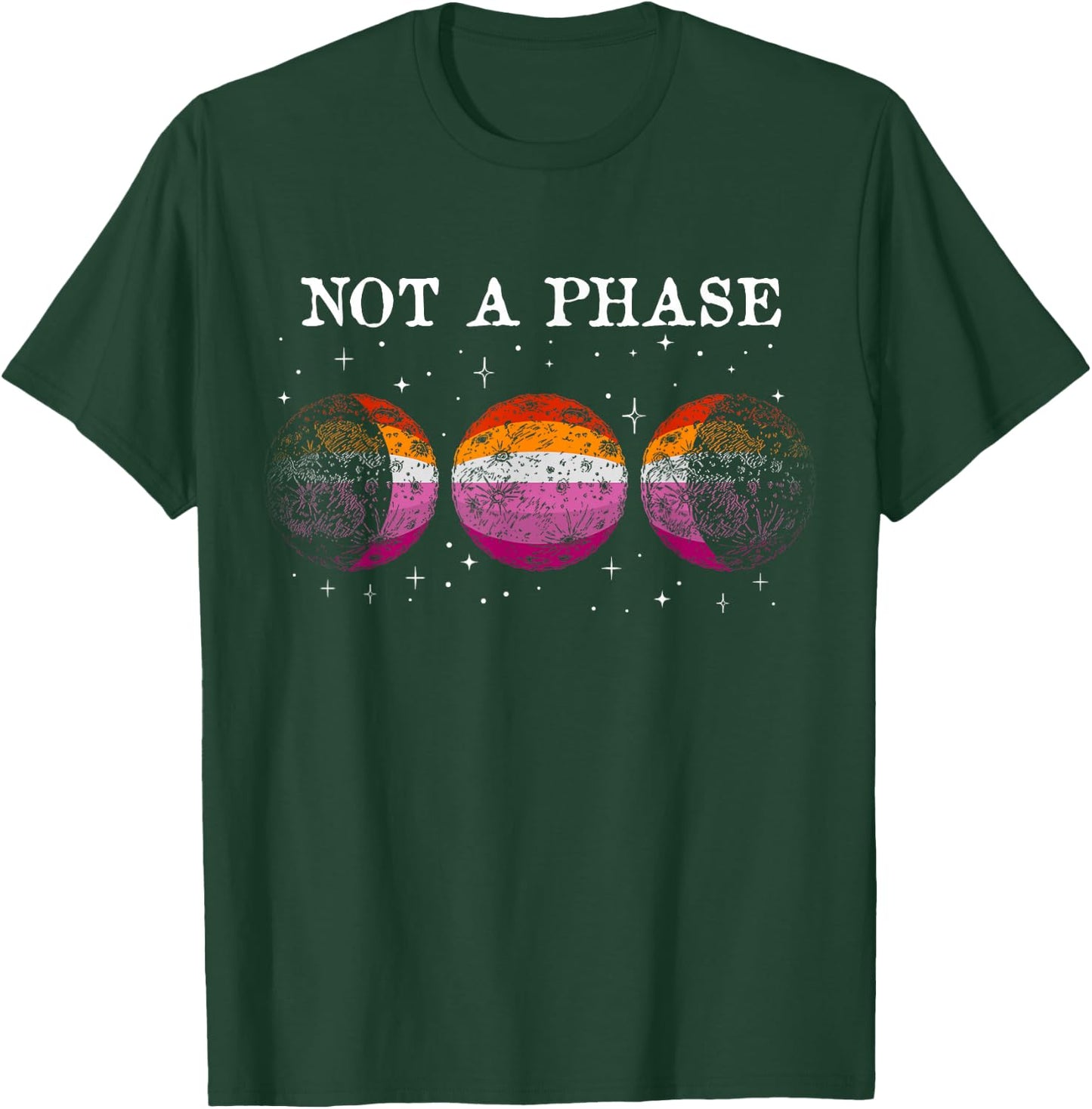 Funny Lesbian Pride Flag Not A Phase T-Shirt - T-Shirt | Forest