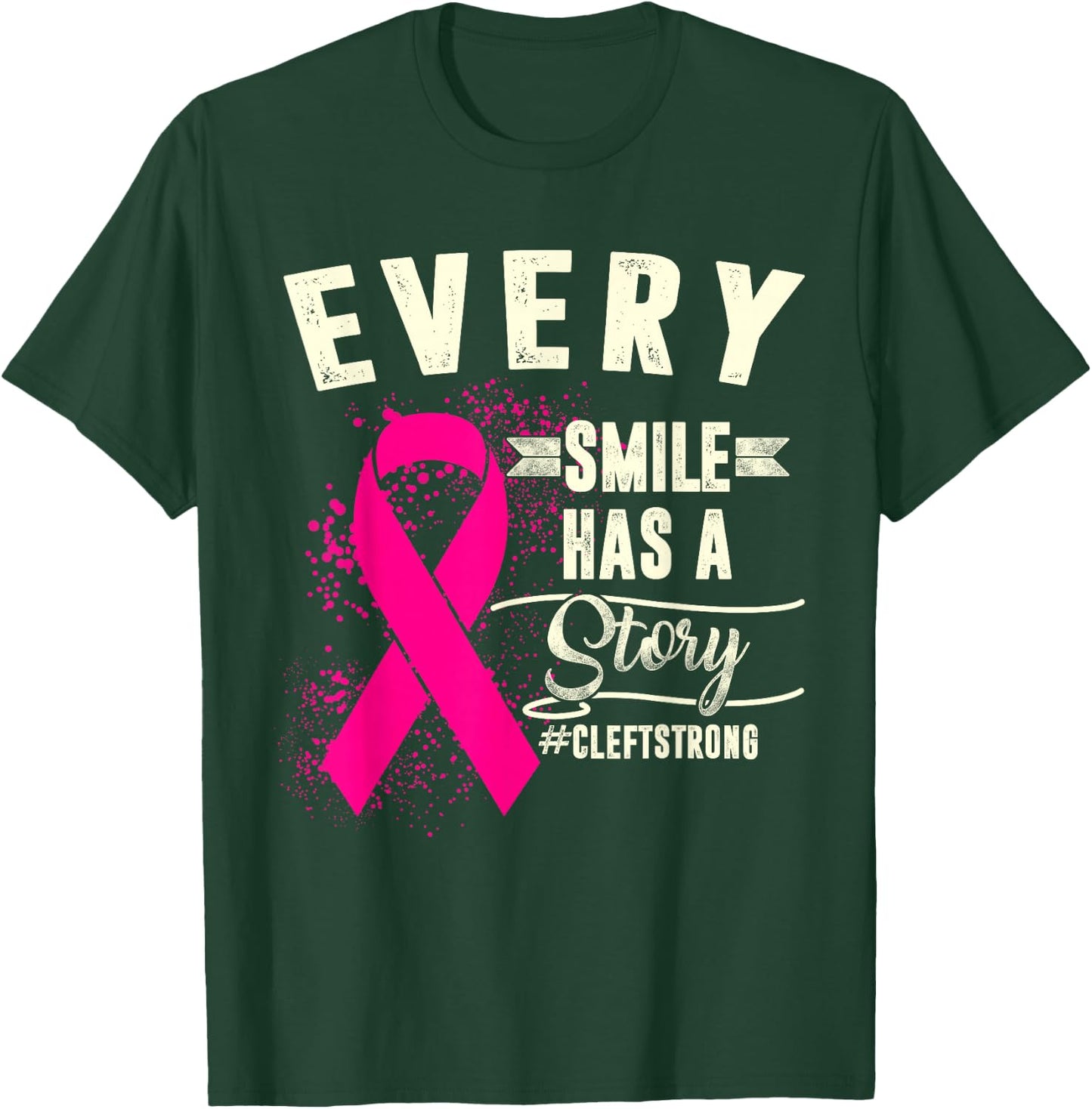 Cleft Lip And Palate Awareness Week Smile Strong Pink Ribbon T-Shirt - T-Shirt | Forest