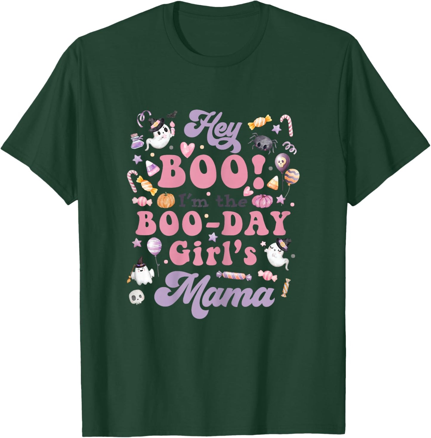 Mama of the Boo-Day Girl Hey Boo Halloween Birthday Matching T-Shirt - T-Shirt | Forest