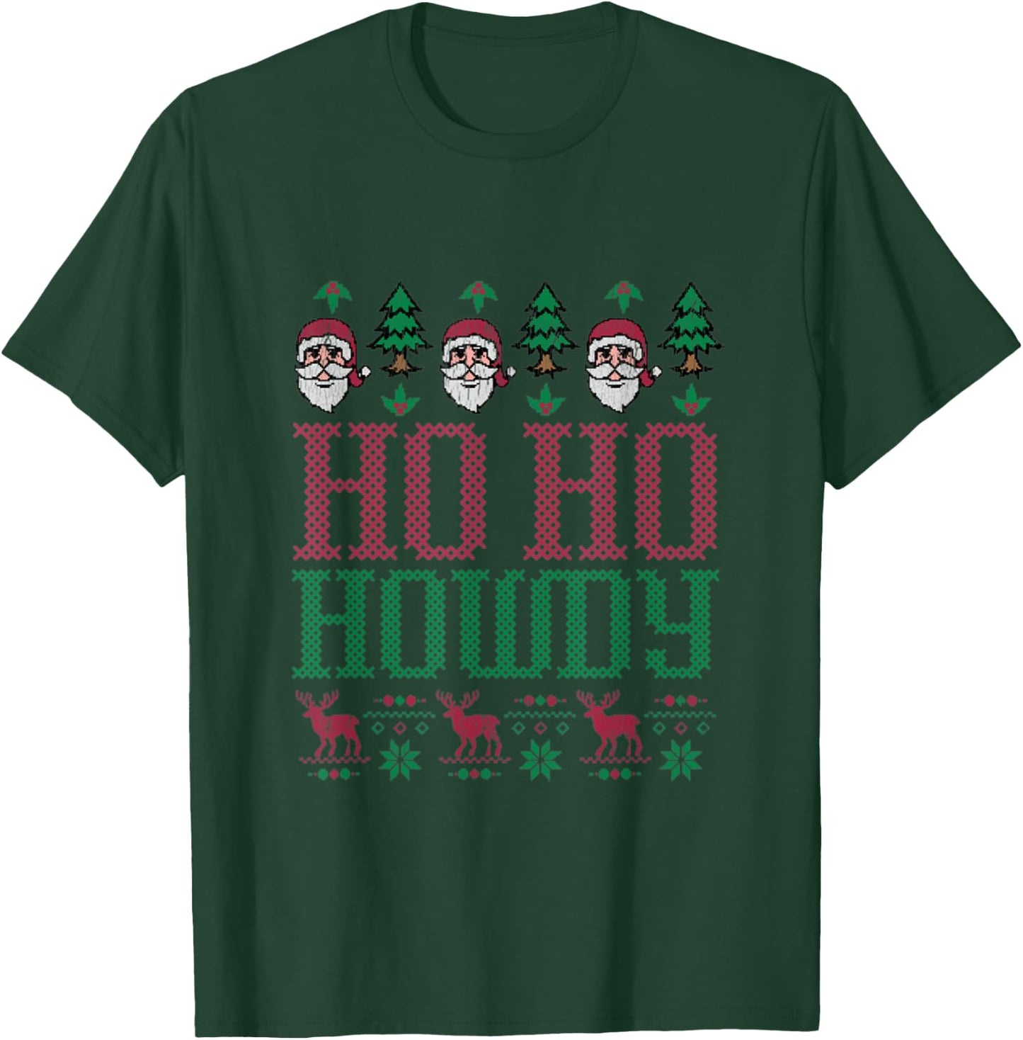 Ho Ho Howdy Cowboy Rodeo Christmas Santa Ugly Sweater Style T-Shirt - T-Shirt | Forest