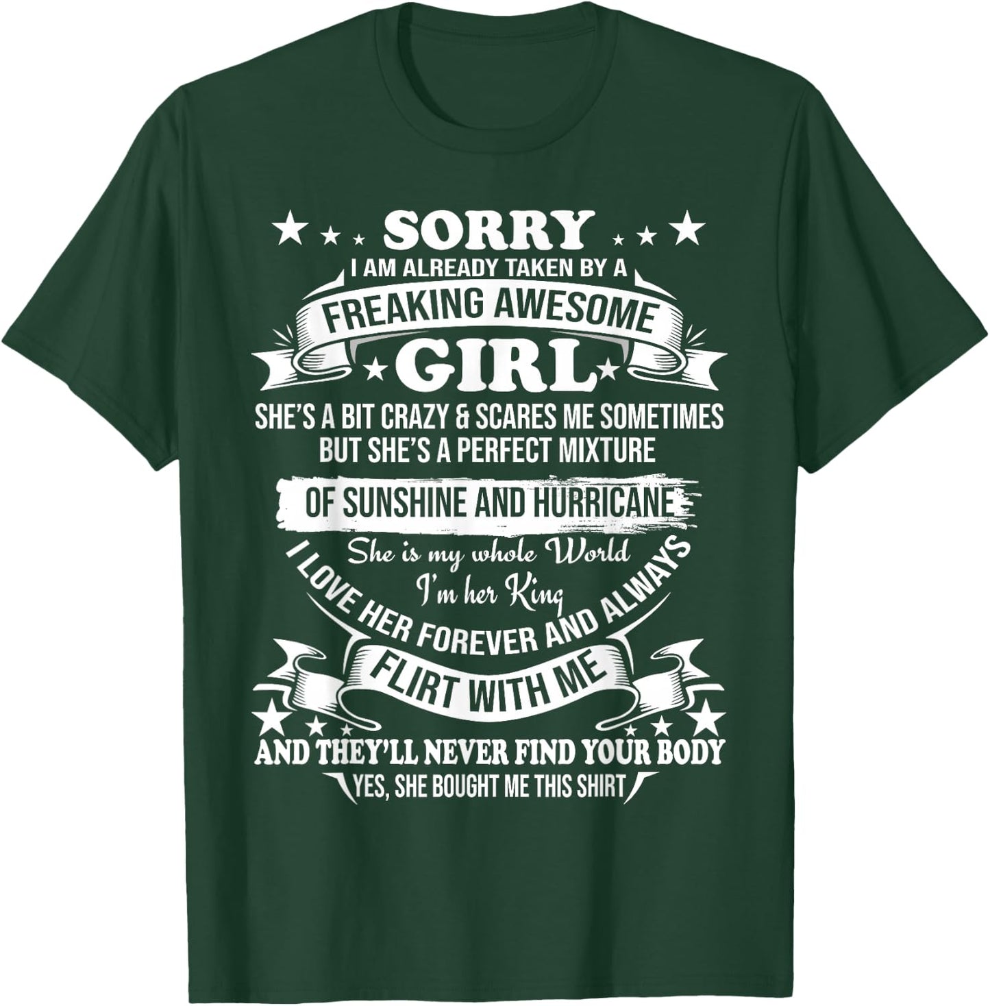 Sorry I am Already Taken by Awesome Girl Shirt Valentine Day T-Shirt - T-Shirt | Forest