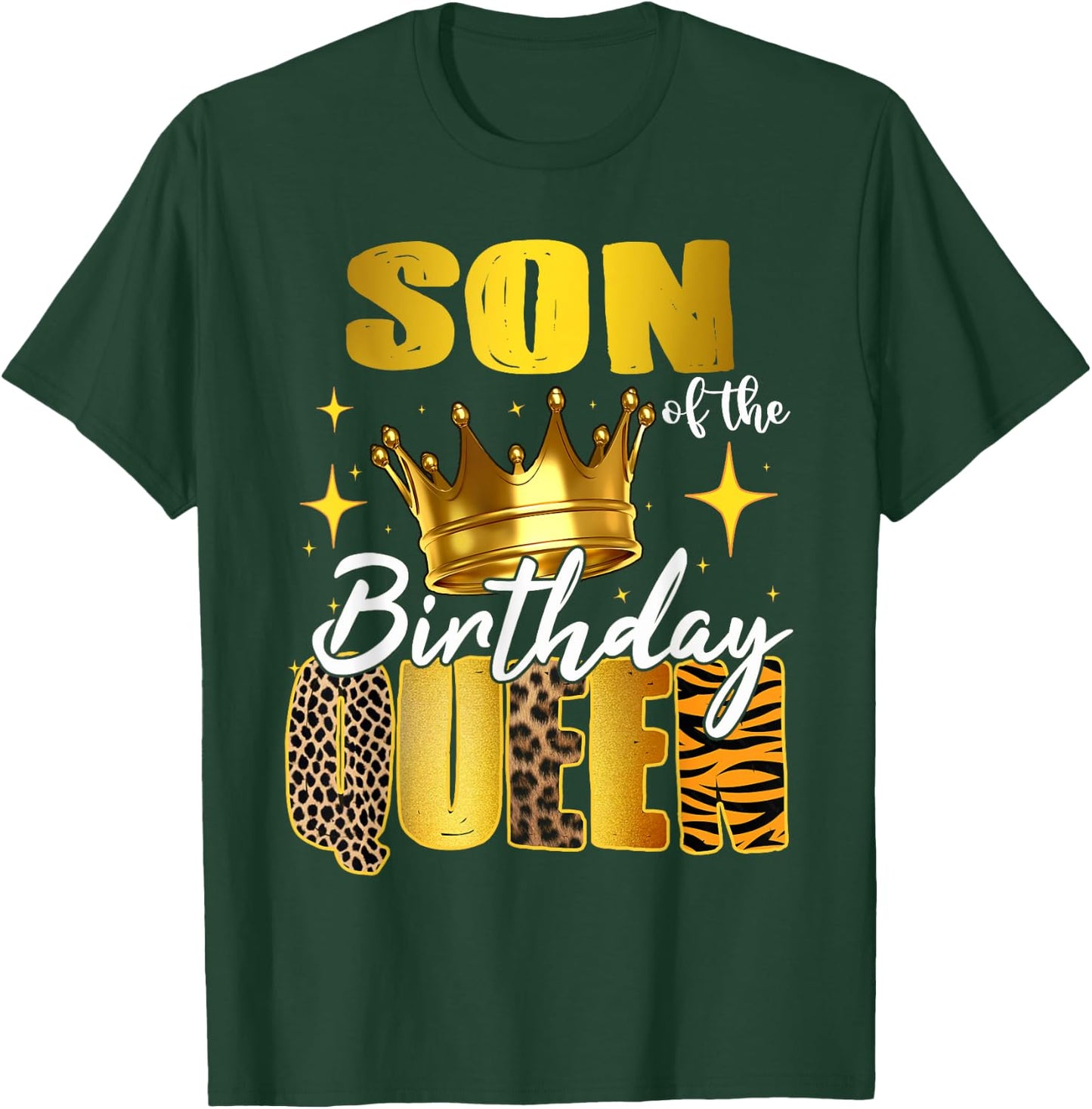 Son Of The Birthday Queen Women Bday Party Gift T-Shirt - T-Shirt | Forest