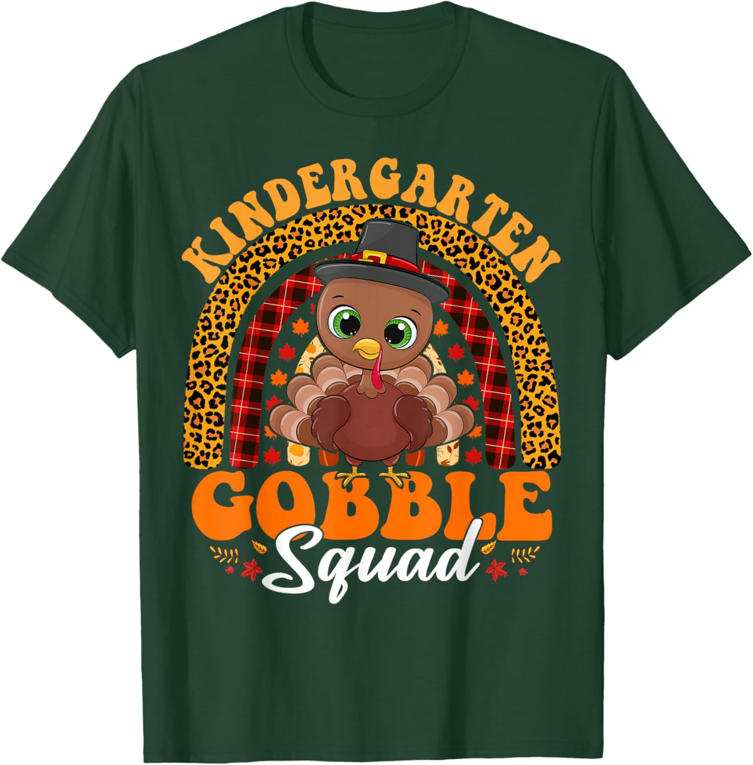 Kindergarten Gobble Squad Funny Turkey Thanksgiving Rainbow T-Shirt - T-Shirt | Forest