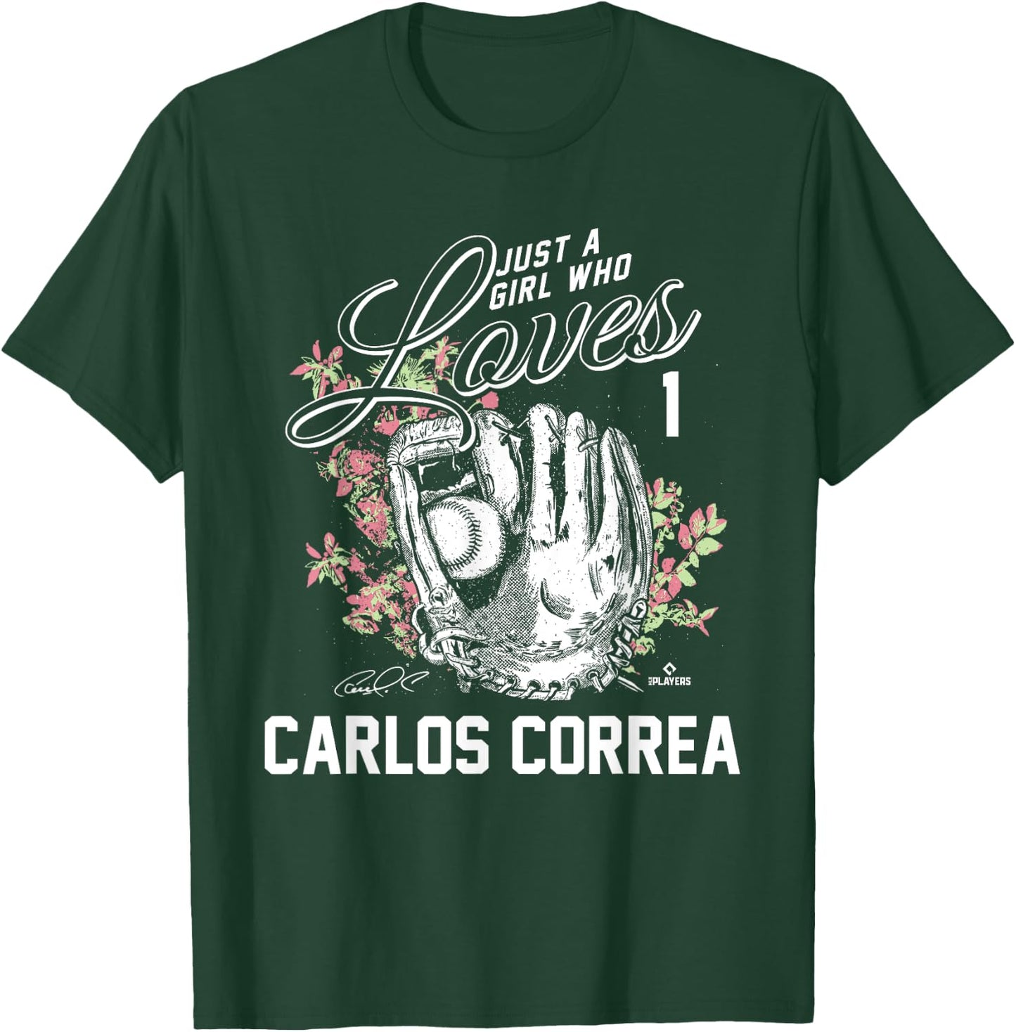 Just a Girl who Loves Carlos Correa T-Shirt - T-Shirt | Forest
