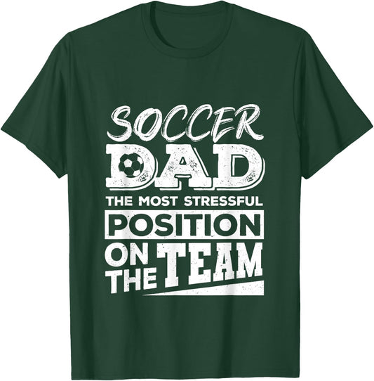 Soccer Dad Shirt Men Soccer Lover Soccer Fathers Day T-Shirt - T-Shirt | Forest