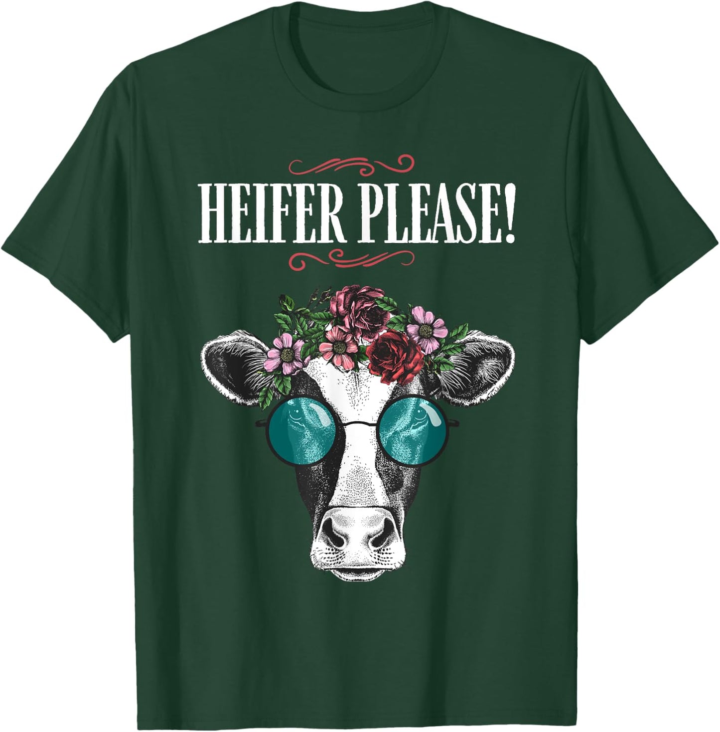 Heifer Please Shirt Vintage Country Sayings Heifer T-Shirt - T-Shirt | Forest