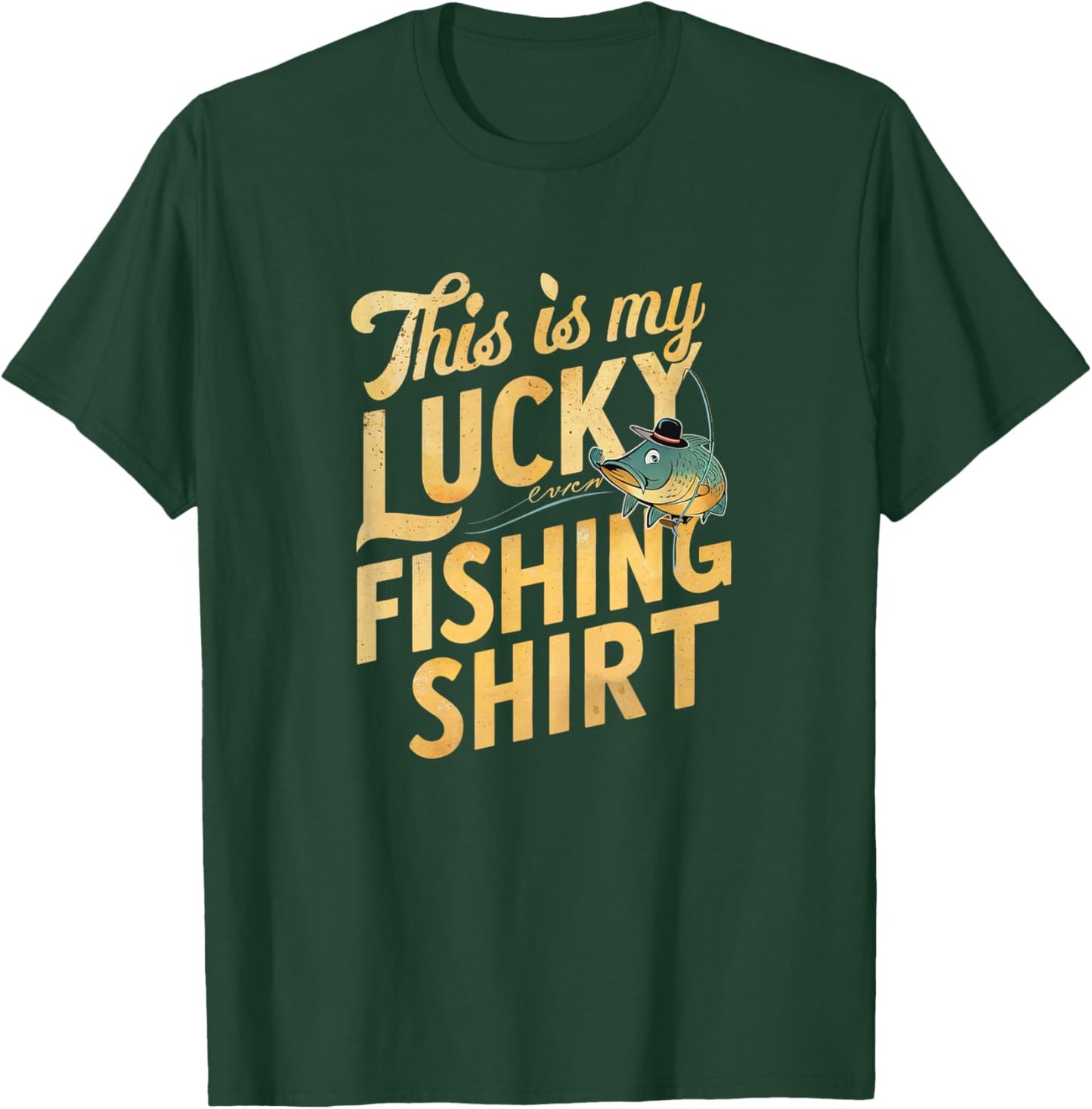This Is My Lucky Fishing Shirt Fisherman's Favorite Artwork T-Shirt - T-Shirt | Forest