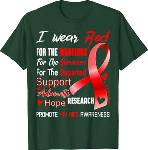 I Wear Red For Hiv Aids Awareness T-Shirt - T-Shirt | Forest