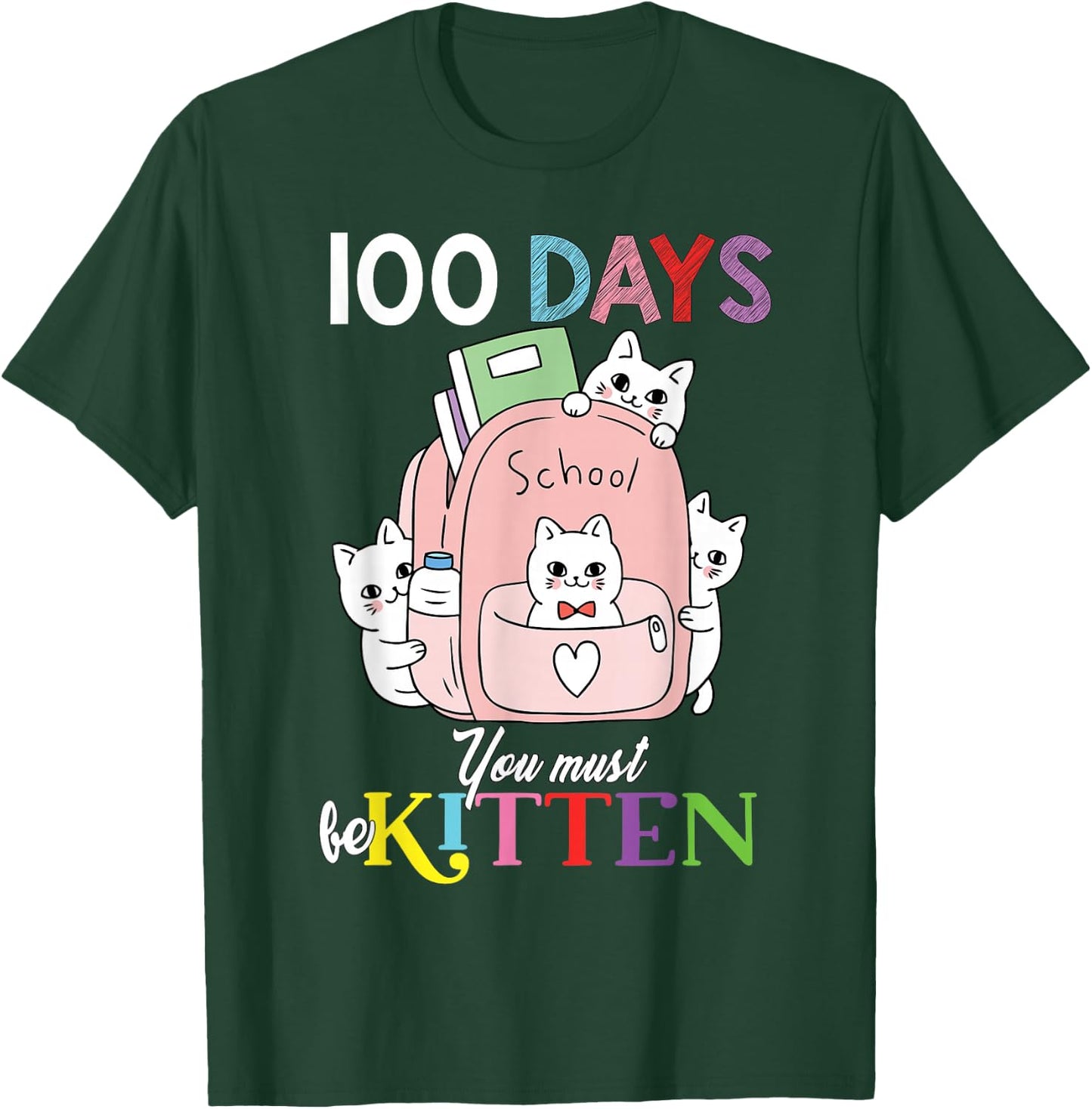100th Day of School Kittens in Backpack Cute 100 Days T-Shirt - T-Shirt | Forest
