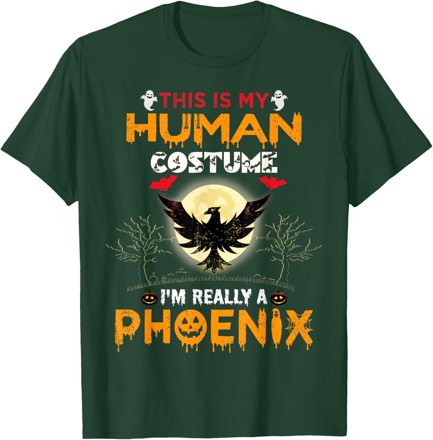 This Is My Human Costume I'm Really A Phoenix Bird Halloween T-Shirt - T-Shirt | Forest